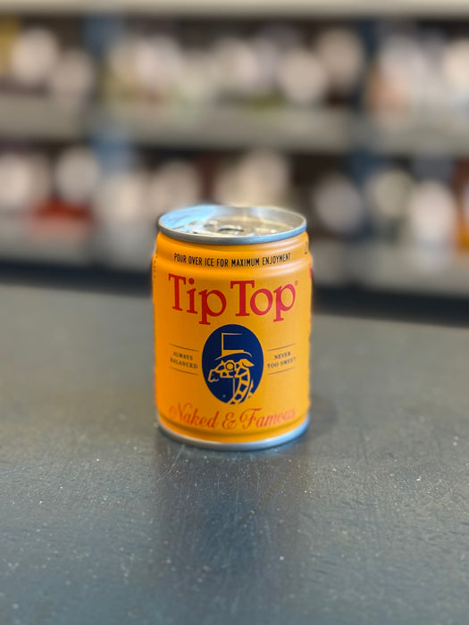 TIP TOP CANNED NAKED & FAMOUS